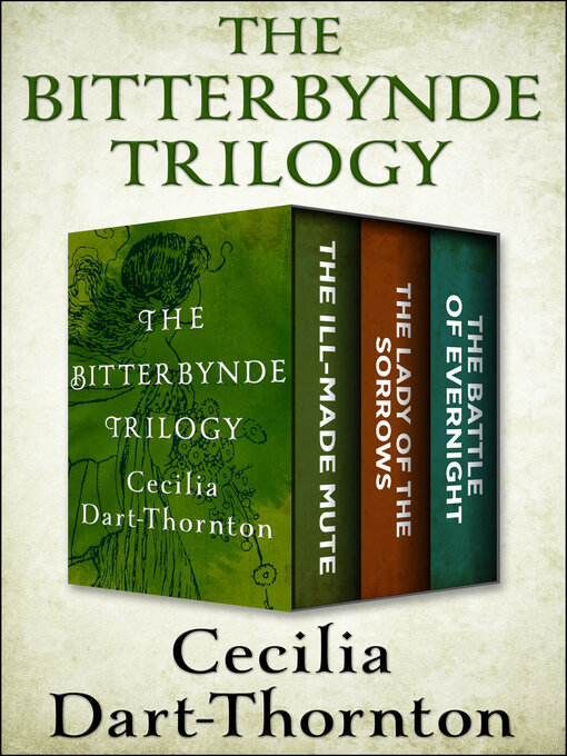 Title details for The Bitterbynde Trilogy by Cecilia Dart-Thornton - Available